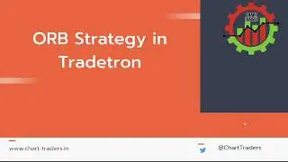 ORB Strategy in Tradetron