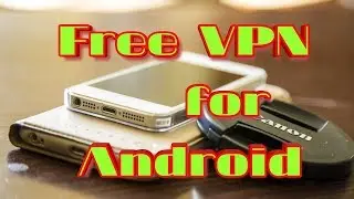 Best Free VPN for android