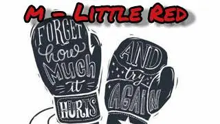 M - Little Red