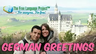 German Greetings and Cinderella's Castle - Learn German - A1