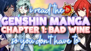 WHO IS THIS CRAZY FATUI GUY?? | GENSHIN IMPACT MANGA CHAPTER 1: BAD WINE