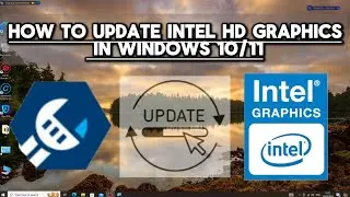 How to update intel HD Graphics in windows 10/11 (2024)