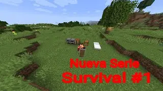 Minecraft 1.15.1 Serie Survival | Comenzamos Una Aventura #01