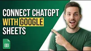 How To Connect ChatGPT With Google Sheets (Easy Guide)