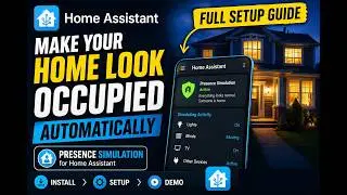 Make Your Home Look Occupied Automatically (Full Setup Guide)