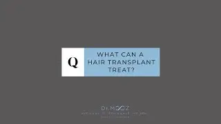 What can a hair transplant treat?
