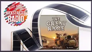 The Great Race Highlight Reel - from the Kickstarter Spotlight by KiS 102.4