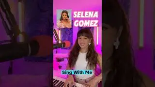 Selena Gomez Songs (Sing With Me) #selenagomez #singingchallenge