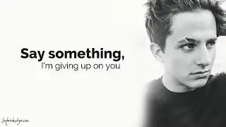 Charlie Puth -Say Something (Lyrics)
