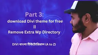 Part 3: How to download Divi theme Free || Remove extra WP Directory in WordPress #divi