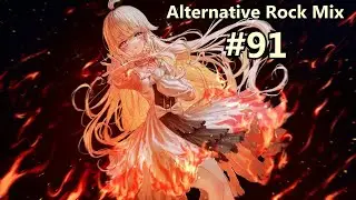 Alternative Rock Mix #91 