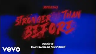 Sophia Dias - Stronger Than Before (Official Video)