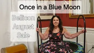 Once in a Blue Moon SALE! #bellicon #affiliate #rebounding #lymphaticsystem #lipedema #healthjourney