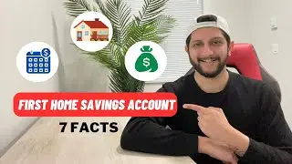 7 Facts to know before opening a First Home Savings Account (FHSA)