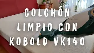 💫COLCHONES LIMPIOS E HIGIENIZADOS 💫 CON KOBOLD VK140✨