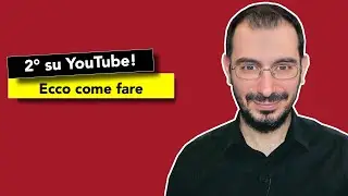 SEO YouTube 2022: Come arrivare 2° 😉 (anche se hai un canale piccolo) - PARTE 1