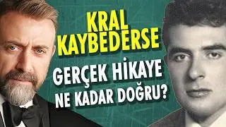 Kral Kaybederse Gerçek Hikayesi ve Diziyle Karşılaştırması 