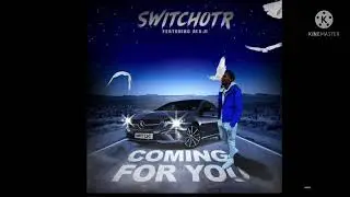 SwitchOTR - Coming For You ft. A1 x J1 ( 1 Hour Loop )