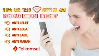 APN TELKOMSEL TERCEPAT PALING NGEBUT ANTI  LEMOT