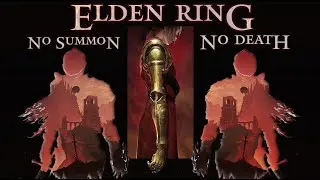 Без смертей, без суммонов - [4] - Elden Ring