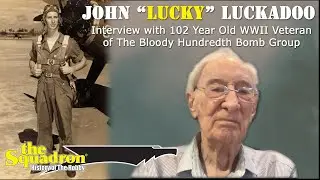 Lucky Luckadoo of the Bloody Hundredth B-17 Bomb Group WWII - Interview w/ Brandon Lowe at Squadron