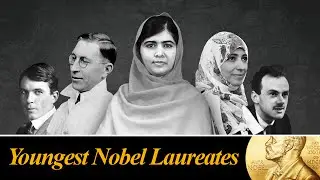 Top 10 Youngest Nobel Prize Winners