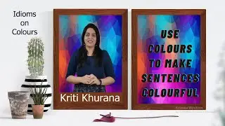 Idioms on Colours. Holi Special.