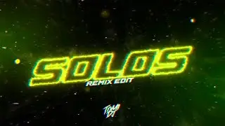 SOLOS (REMIX) | TONY DIZE | TOMI DJ