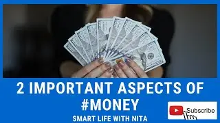 2 Important Aspects of #Money