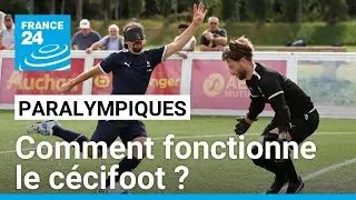 Paralympiques: le silence est d'or au cécifoot • FRANCE 24