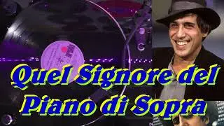 Quel Signore del Piano di Sopra - Adriano Celentano 1972 VINYL DISK