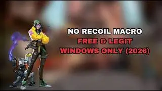 Valorant Macro NO RECOIL / FREE FOR ALL MOUSES / TUTORIAL (2026) [FREE]