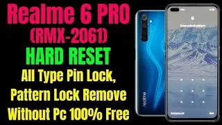 Realme 6 Pro (RMX2061) Hard Reset l All Type Pin Lock Pattern Lock Remove Without Pc #OmMobileRepair