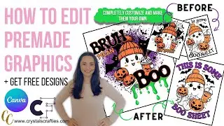 How to Edit Graphics (modify and edit premade designs)