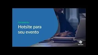 Hotsite customizado para o seu evento