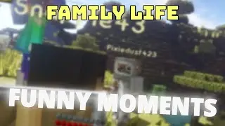 BEREGHOSTGAMES MINECRAFT FAMILY LIFE FUNNY MOMENTS