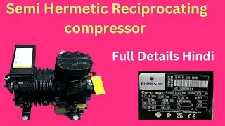 Emerson Copeland Semi Hermetic Compressor. 2SA1-45-EWL Full detailed #compressor #coldroom #copeland