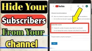 How to Hide Subscribers on Youtube 2020 / Hide Youtube Channeon Android