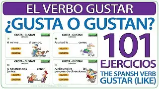 GUSTA or GUSTAN - Exercises with the Spanish verb GUSTAR
