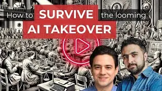 How to survive the looming AI take over