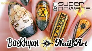 ☆ EXO Super Power Inspired Nail Art - Baekhyun ☆