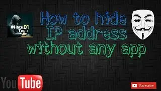 How to hide ip address without any app