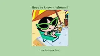 Doja Cat - Need To Know (sped up + lyrics)