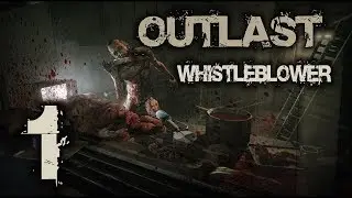 Outlast Часть-1 3 лайка new video|OUTLAST