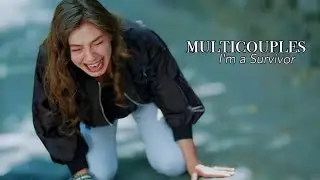 Turkish MultiFandom ||Im A Survivor||