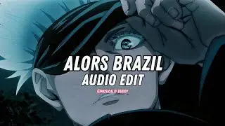 alors Brazil phonk  - nonthense [edit audio]