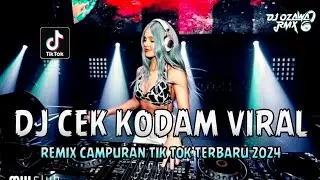DJ CEK KODAM VIRAL !! DJ Dugem Nonstop Full Bass | REMIX CAMPURAN TIK TOK TERBARU 2024