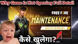 Free Fire Game Is Not Opening | How To Open Today Free Fire Game | Free Fire Maintenance Problem