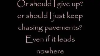 Adele~Chasing Pavements lyrics