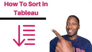 How to Sort in Tableau